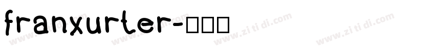 franxurter字体转换
