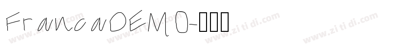 FrancaDEMO字体转换