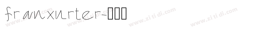 franxurter字体转换