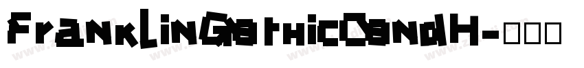 FranklinGothicCondH字体转换