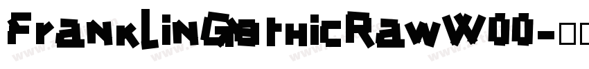 FranklinGothicRawW00字体转换