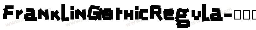 FranklinGothicRegula字体转换