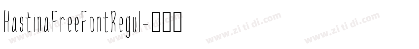 HastinaFreeFontRegul字体转换