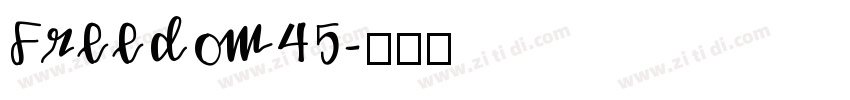 Freedom45字体转换