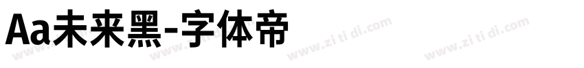 Aa未来黑字体转换