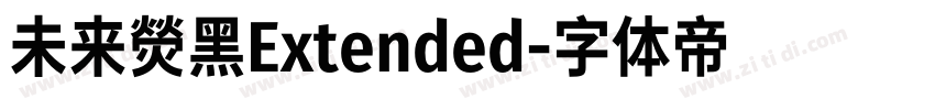 未来熒黑Extended字体转换