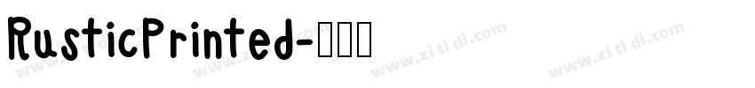 RusticPrinted字体转换