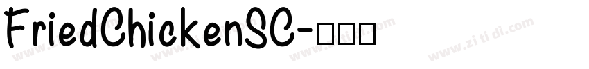 FriedChickenSC字体转换