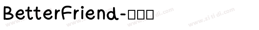 BetterFriend字体转换