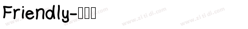 Friendly字体转换