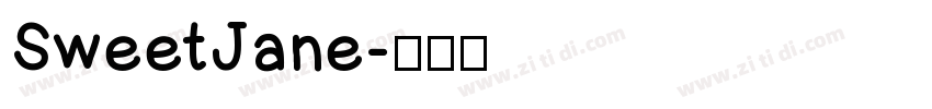 SweetJane字体转换