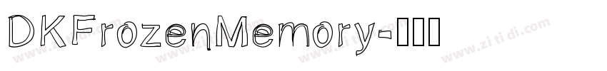 DKFrozenMemory字体转换