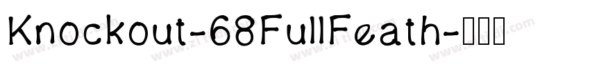 Knockout-68FullFeath字体转换