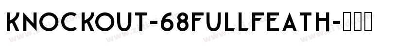 Knockout-68FullFeath字体转换