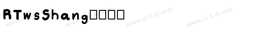 RTwsShang字体转换