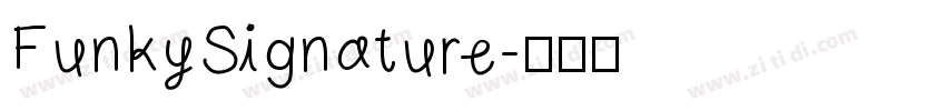 FunkySignature字体转换