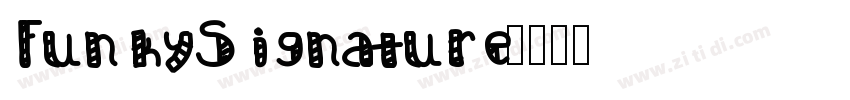 FunkySignature字体转换