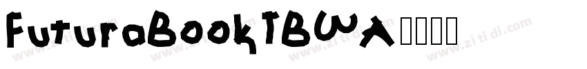 FuturaBookTBWA字体转换