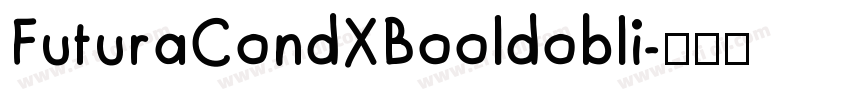 FuturaCondXBooldobli字体转换