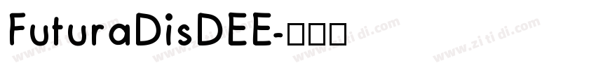 FuturaDisDEE字体转换