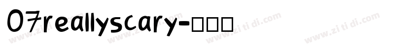 07reallyscary字体转换