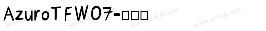 AzuroTFW07字体转换