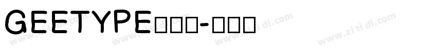GEETYPE潮级黑字体转换
