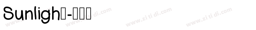Sunligh他字体转换