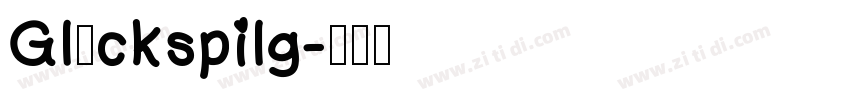 Glückspilg字体转换