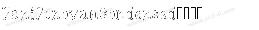 DaniDonovanCondensed字体转换
