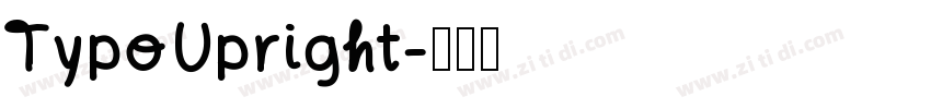 TypoUpright字体转换