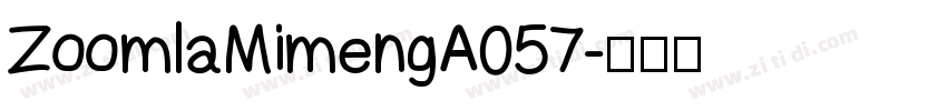 ZoomlaMimengA057字体转换