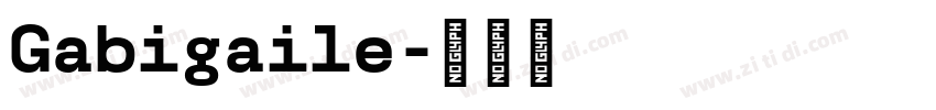 Gabigaile字体转换