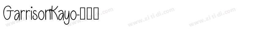 GarrisonKayo字体转换