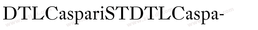 DTLCaspariSTDTLCaspa字体转换