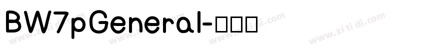 BW7pGeneral字体转换 BW7pGeneral字体转换