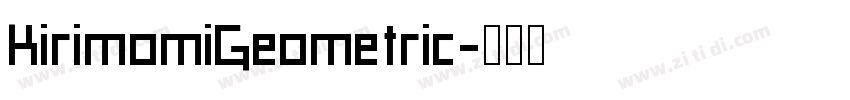KirimomiGeometric字体转换