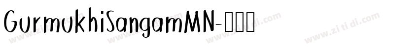 GurmukhiSangamMN字体转换