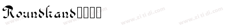 Roundhand字体转换