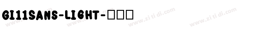 Gi11Sans-Light字体转换