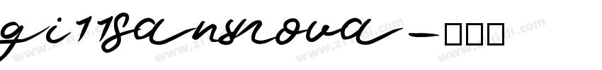 Gi11SansNova字体转换