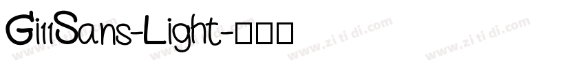 Gi11Sans-Light字体转换