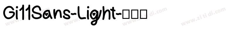 Gi11Sans-Light字体转换