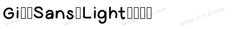 Gi11Sans-Light字体转换