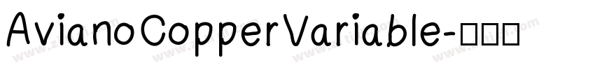 AvianoCopperVariable字体转换