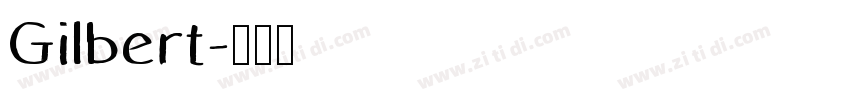 Gilbert字体转换
