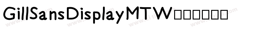 GillSansDisplayMTW03字体转换