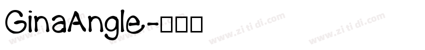 GinaAngle字体转换