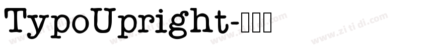 TypoUpright字体转换