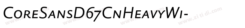 CoreSansD67CnHeavyW1字体转换
